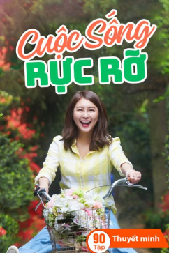 Cuộc Sống Rực Rỡ