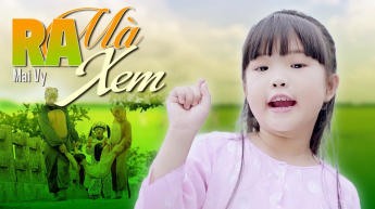 Ra Mà Xem - Mai Vy