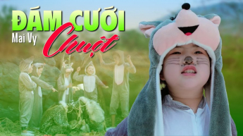 Đám Cưới Chuột - Mai Vy